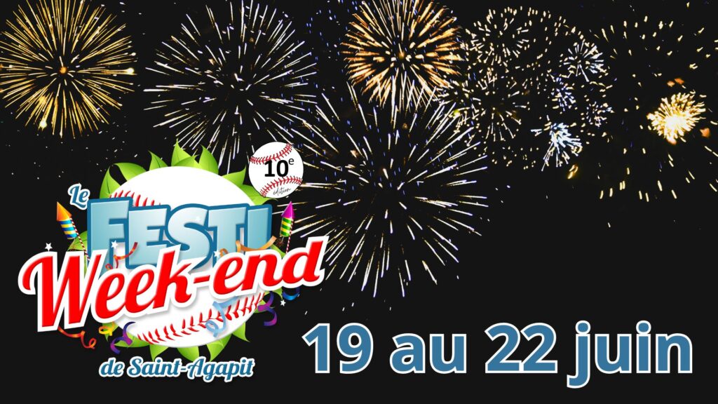 Affiche Festi Week-end Saint-Agapit, 19-22 juin, feux d'artifice.
