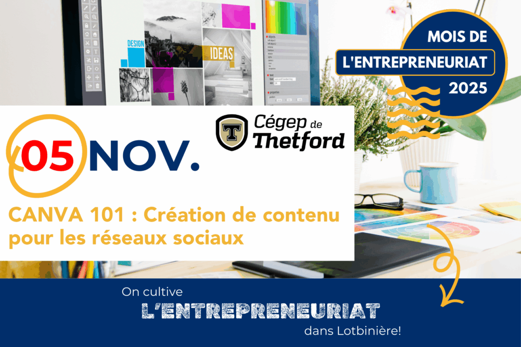 Annonce Canva 101 au Cégep de Thetford.