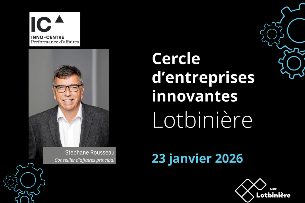 Événement entreprises innovantes Lotbinière, 23 janvier 2026.